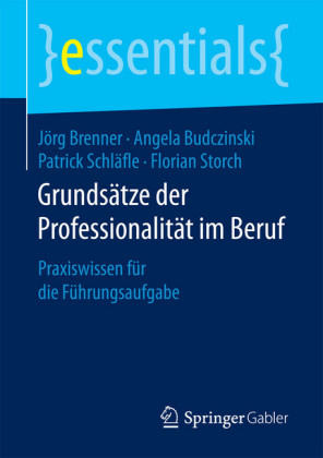 Grundsätze der Professionalität im Beruf