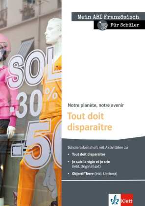 Notre planète, notre avenir, Schülerarbeitsheft