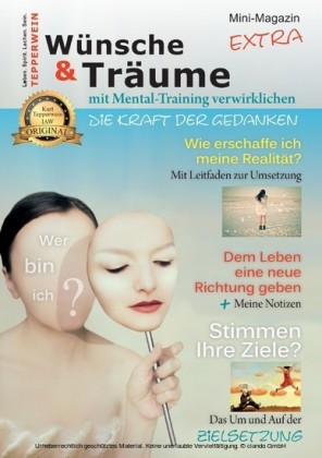 Wünsche & Träume mit Mental-Training verwirklichen
