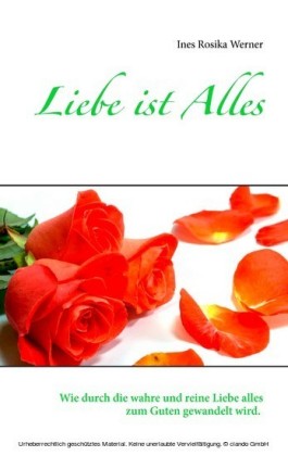 Liebe ist Alles