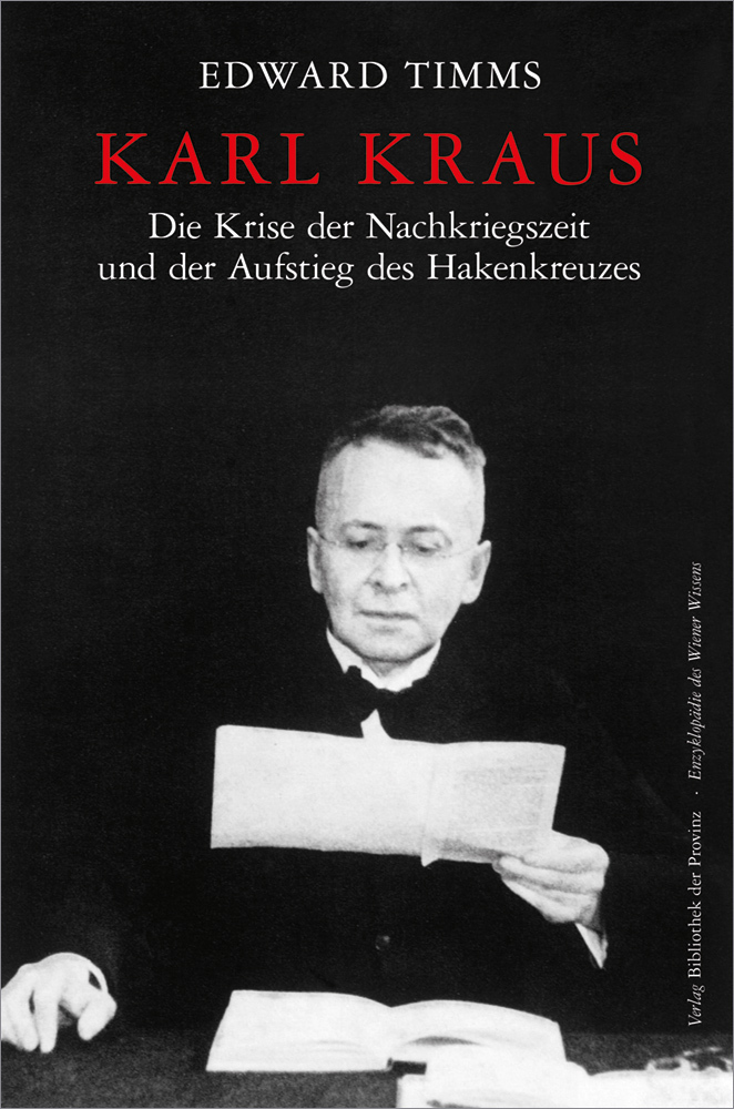 Karl Kraus - Die Krise der Nachkriegszeit und der Aufstieg des Hakenkreuzes main product photo