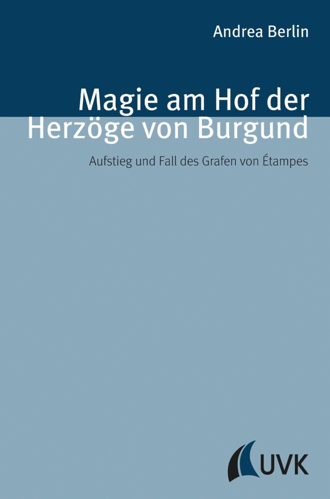 Magie am Hof der Herzöge von Burgund main product photo