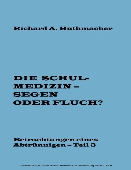 Die Schulmedizin - Segen oder Fluch? Teil 3 main product photo