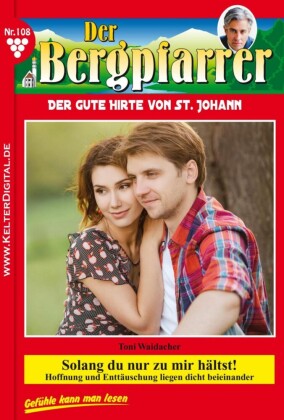 Der Bergpfarrer 108 - Heimatroman