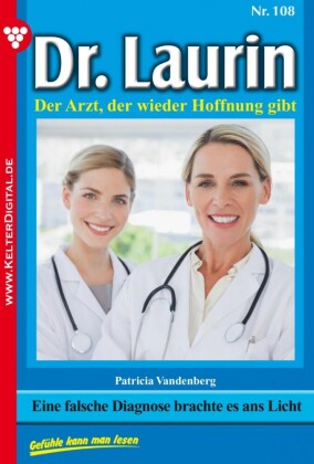 Dr. Laurin 108 - Arztroman