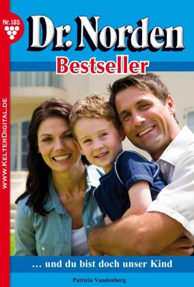 Dr. Norden Bestseller 185 - Arztroman