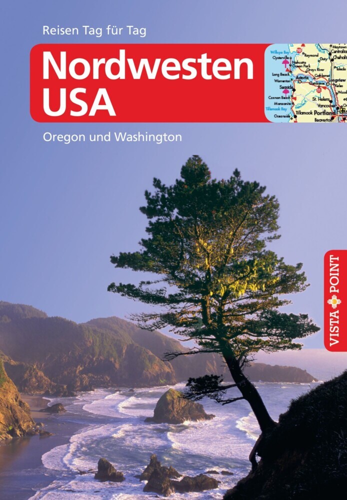 Nordwesten USA - VISTA POINT Reiseführer Reisen Tag für Tag main product photo