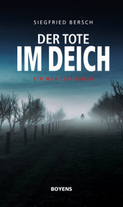 Der Tote im Deich