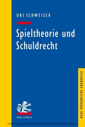 Spieltheorie und Schuldrecht