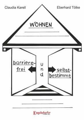 Barrierefrei und selbstbestimmt Wohnen