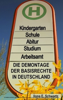 Die Demontage der Basisrechte in Deutschland