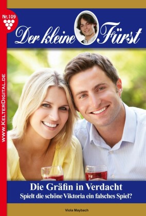 Der kleine Fürst 109 - Adelsroman