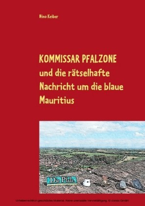 Kommissar Pfalzone und die rätselhafte Nachricht um die blaue Mauritius