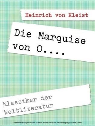 Die Marquise von O....