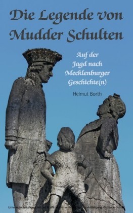 Die Legende von Mudder Schulten