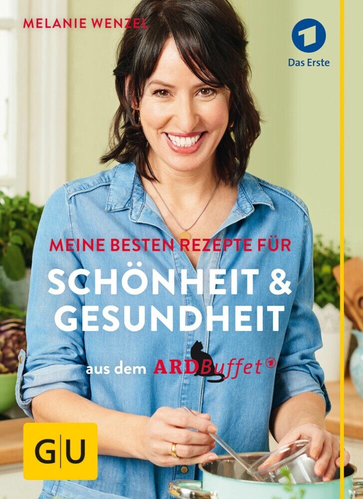 ARD-Buffet: Meine besten Rezepte für Schönheit und Gesundheit main product photo