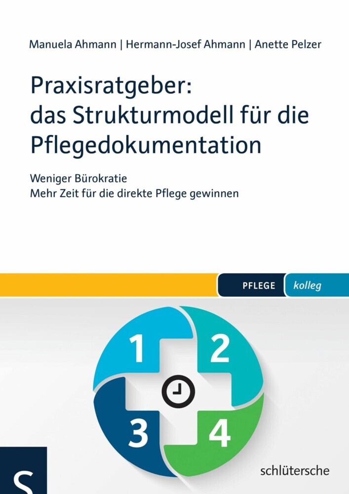 Praxisratgeber: das Strukturmodell für die Pflegedokumentation main product photo