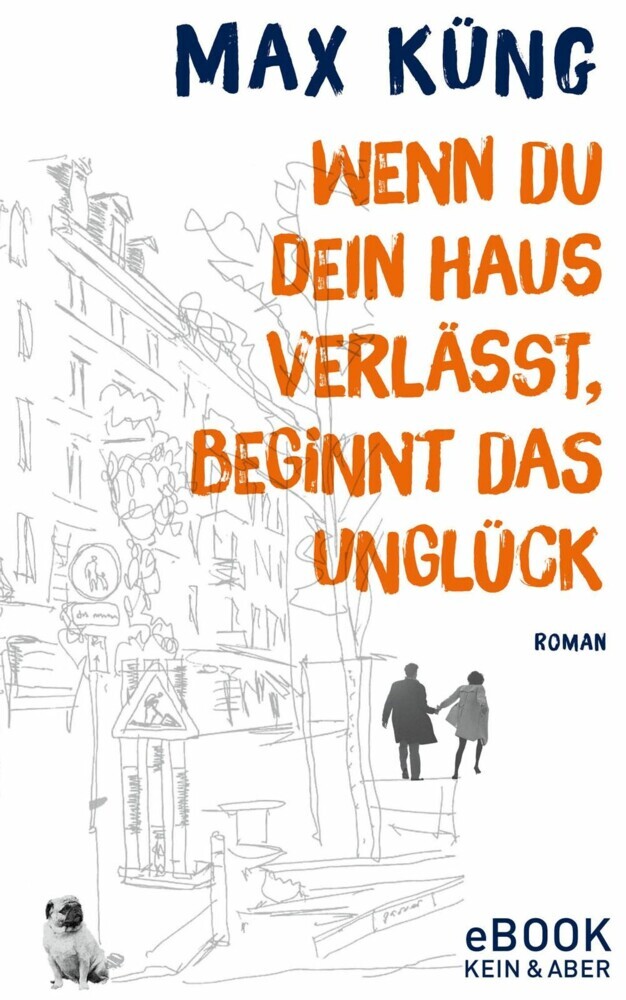 Wenn du dein Haus verlässt, beginnt das Unglück main product photo