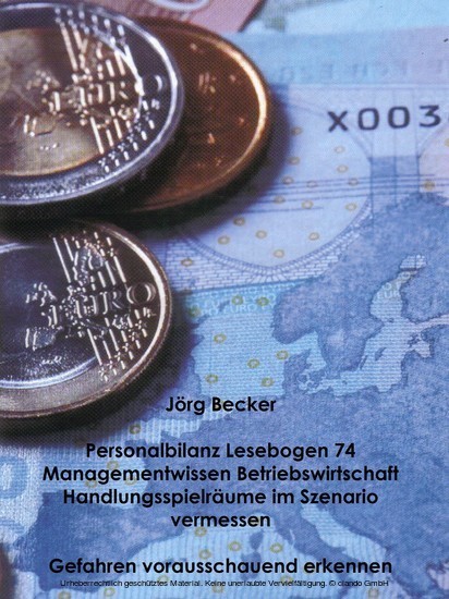 Personalbilanz Lesebogen 74 Managementwissen Betriebswirtschaft - Handlungsräume im Szenario vermessen main product photo