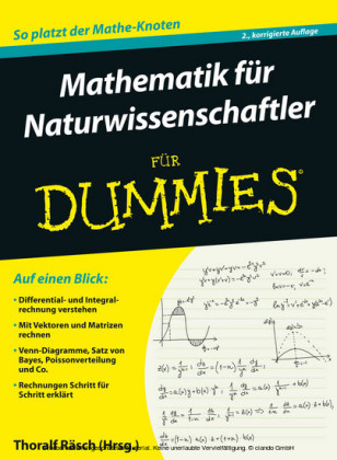 Mathematik für Naturwissenschaftler für Dummies