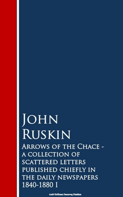 Arrows of the Chace - a collection of scattered n the daily newspapers 1840-1880 I main product photo