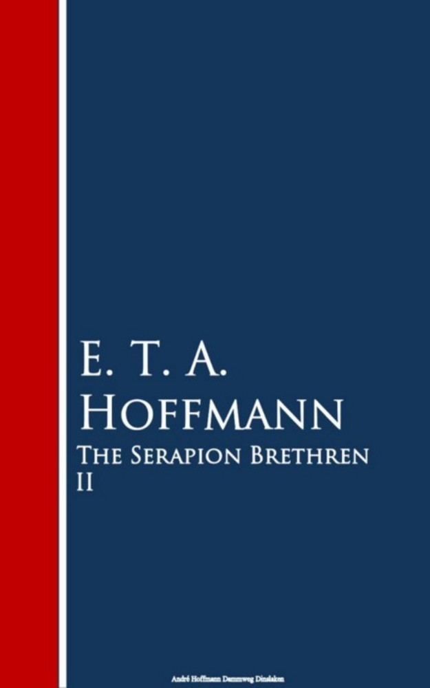 The Serapion Brethren II main product photo