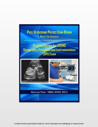 Pass Ultrasound Physics Exam Review Match the Answers