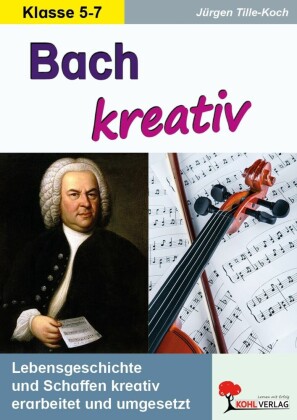 Bach kreativ