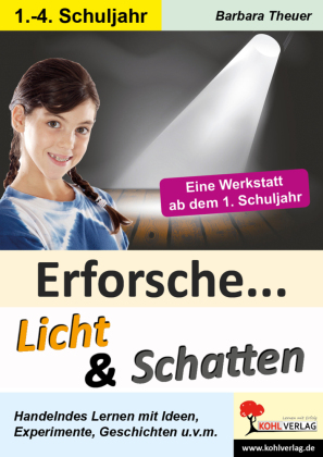 Erforsche Licht und Schatten