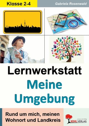 Lernwerkstatt Meine Umgebung