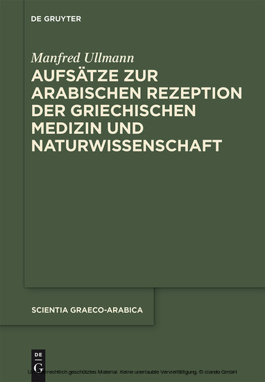 Aufsätze zur arabischen Rezeption der griechischen Medizin und Naturwissenschaft main product photo