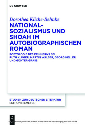 Nationalsozialismus und Shoah im autobiographischen Roman