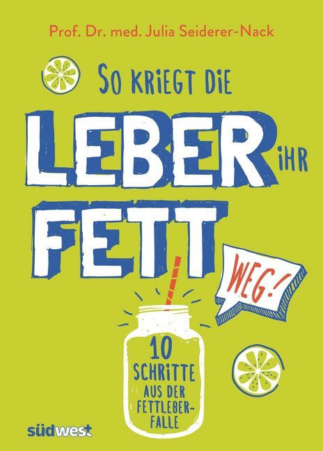 So kriegt die Leber ihr Fett weg! main product photo