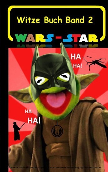 Wars - Star (Das Witzebuch Band 2) main product photo