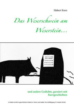 Das Weserschwein am Weserstein...