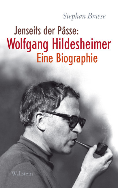 Jenseits der Pässe: Wolfgang Hildesheimer main product photo