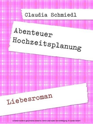 Abenteuer Hochzeitsplanung
