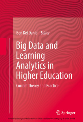 Big Data and Learning Analytics in Higher Education