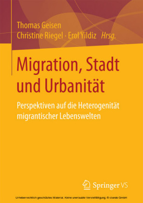 Migration, Stadt und Urbanität