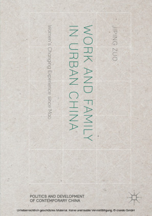 Work and Family in Urban China