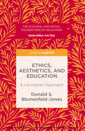 Ethics, Aesthetics, and Education