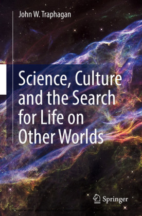Science, Culture and the Search for Life on Other Worlds
