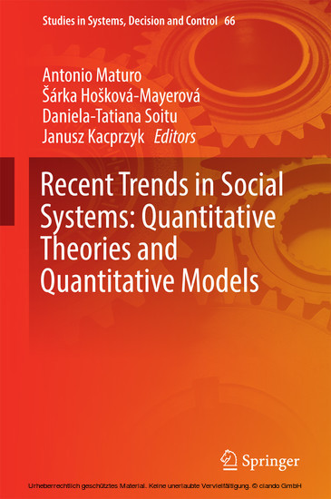 Recent Trends in Social Systems: Quantitative Theories and Quantitative Models main product photo