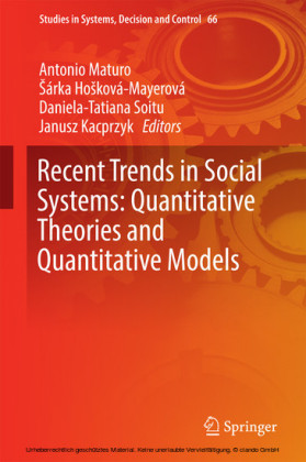 Recent Trends in Social Systems: Quantitative Theories and Quantitative Models