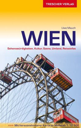 TRESCHER Reiseführer Wien, m. 1 Karte