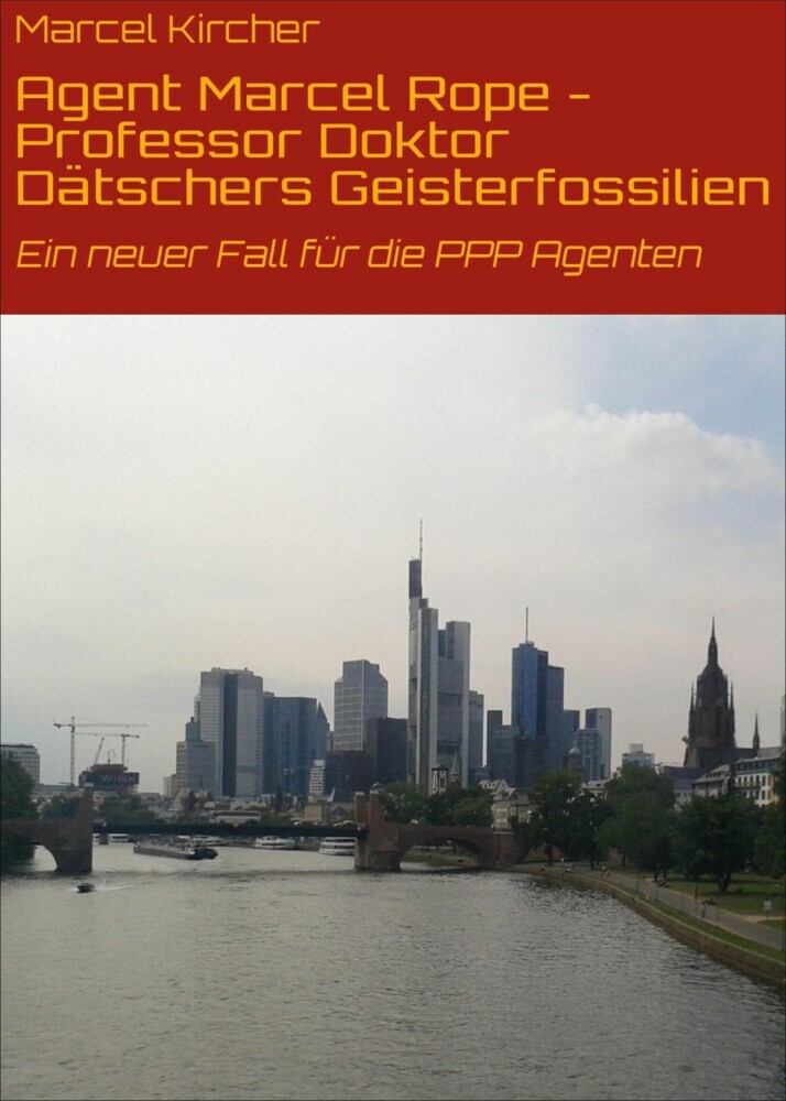 Agent Marcel Rope - Professor Doktor Dätschers Geisterfossilien main product photo