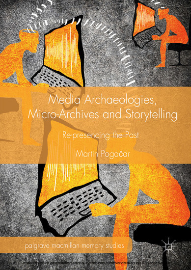 Media Archaeologies, Micro-Archives and Storytelling main product photo