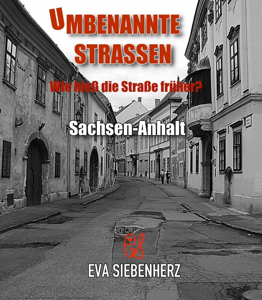 Umbenannte Straßen in Sachsen-Anhalt main product photo
