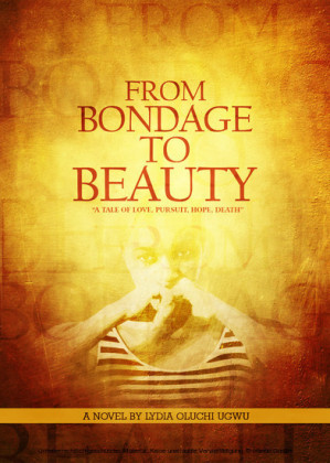 From Bondage to Beauty