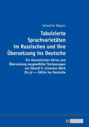 Tabuisierte Sprachvarietäten im Russischen und ihre Übersetz...